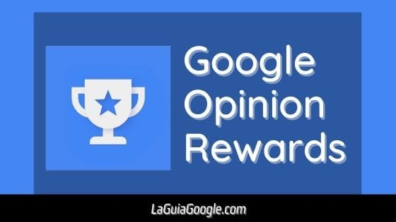 Truco de Google opinion rewards