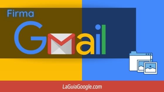 Insertar imagen en firma de Gmail